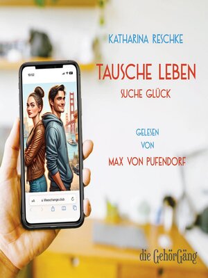 cover image of Tausche Leben--Suche Glück
